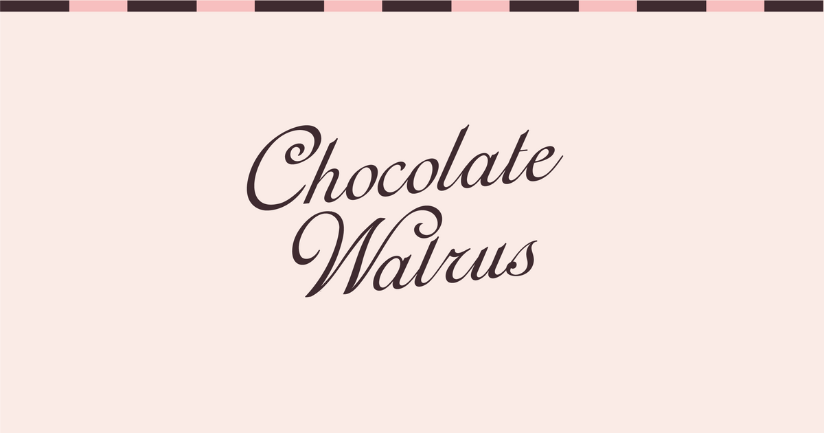 About Us The Chocolate Walrus About Us The Chocolate Walrus